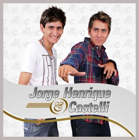 Jorge Henrique e Castelli